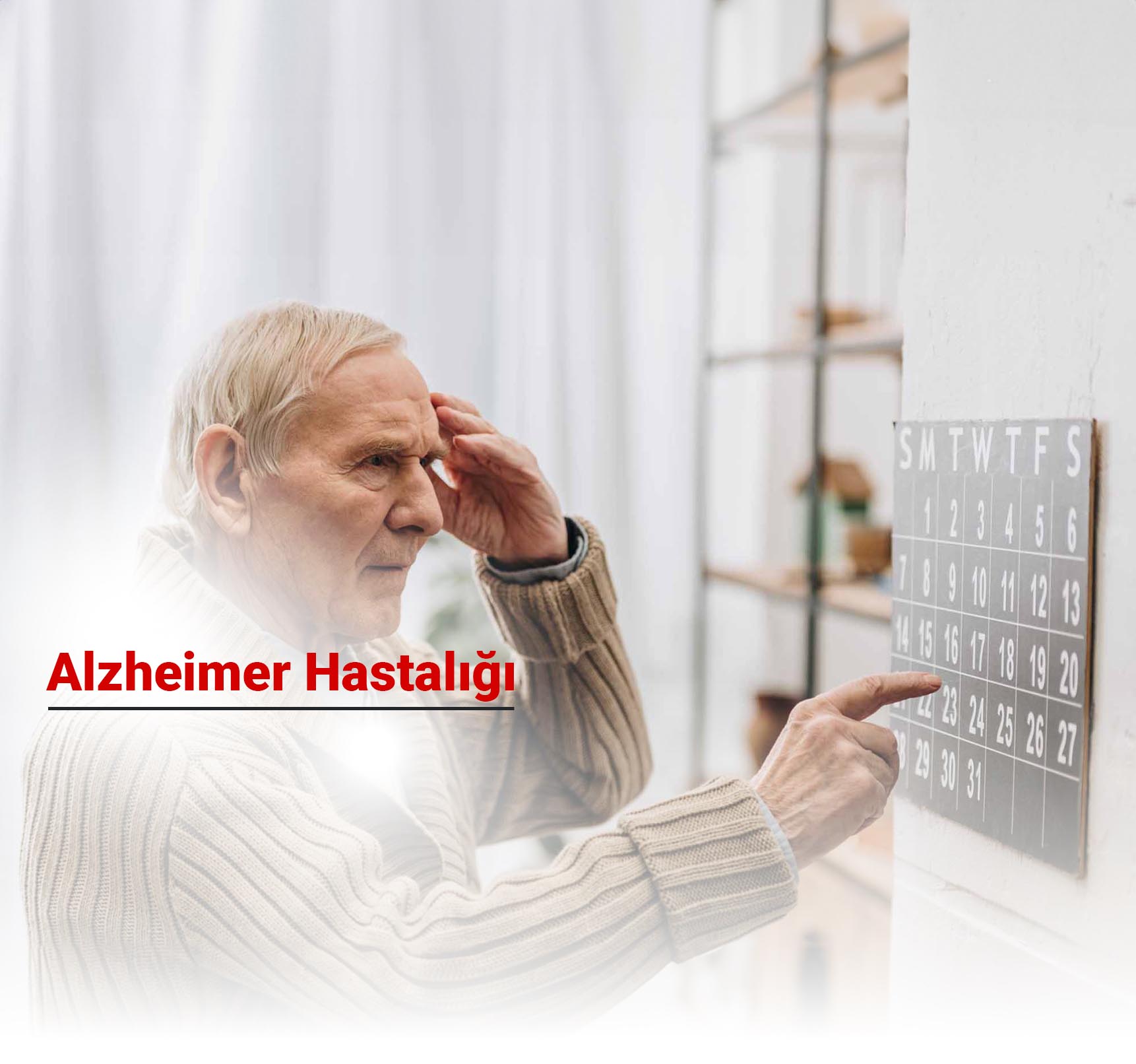 Alzheimer Hastalığı Nedir? Belirtileri Nelerdir? Tedavisi Nasıldır?