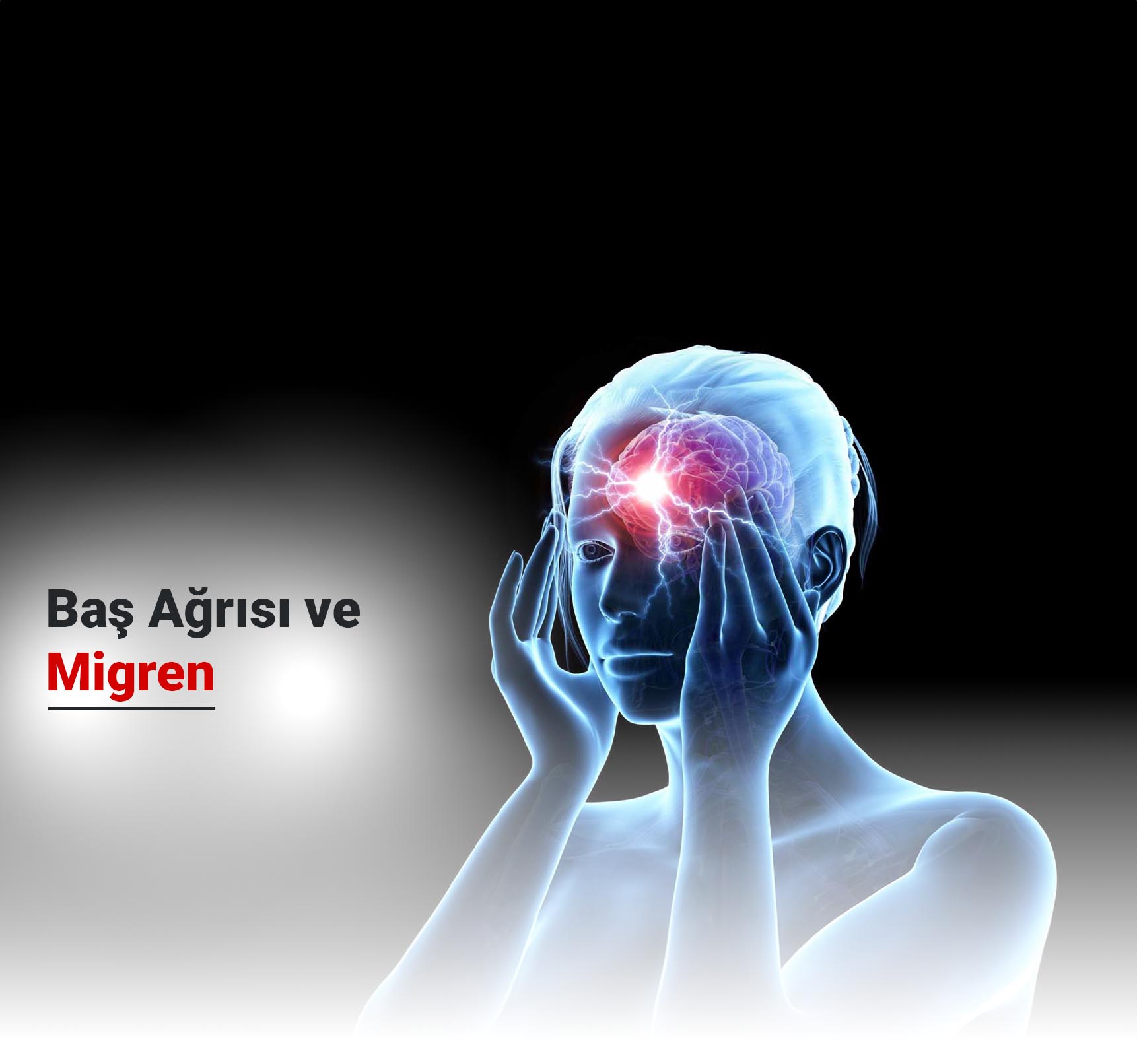 Baş Ağrısı ve Migren Nedir? Tedavisi Nedir?