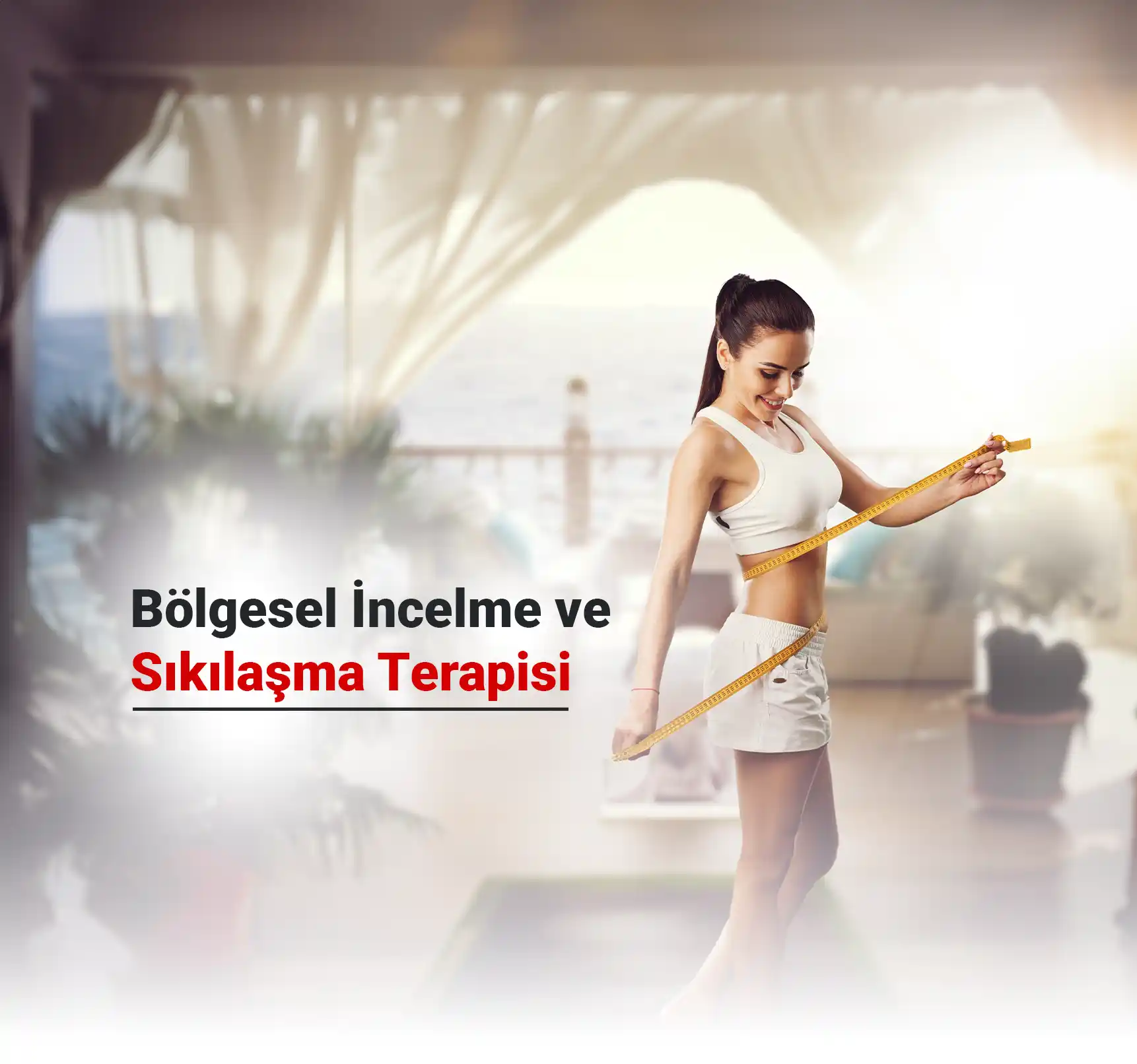 Bölgesel İncelme ve Sıkılaşma Terapisi - Sağlıklı Yaşam Merkezi