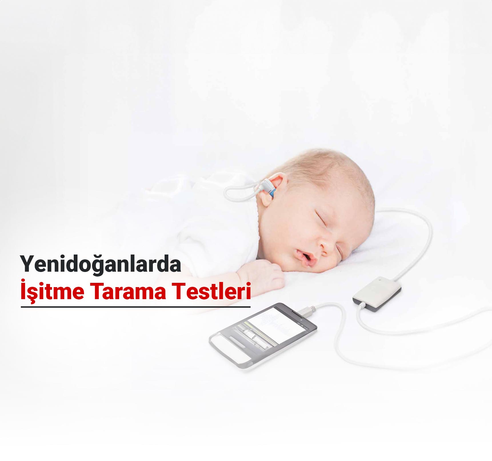 Yenidoğanlarda İşitme Tarama Testleri